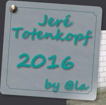 Jer Totenkopf    2016   by @la